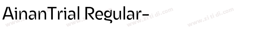 AinanTrial Regular字体转换